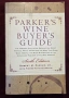 Голям наръчник за купувачите на вино / Parker's Wine Buyer's Guide, снимка 1