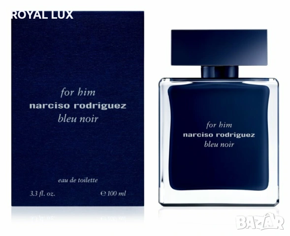 NARCISO RODRIGUEZ BLEU NOIR FOR HIM EDT 100ML- Парфюм за мъже