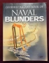 Geoffrey Regan's Book of Naval Blunders, снимка 1