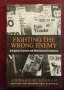 Fighting the Wrong Enemy. Antiglobal Activists and Multinational Enterprises, снимка 1