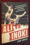 Ali vs. Inoki. The Forgotten Fight That Inspired MMA and Launched Sports Entertainment, снимка 1