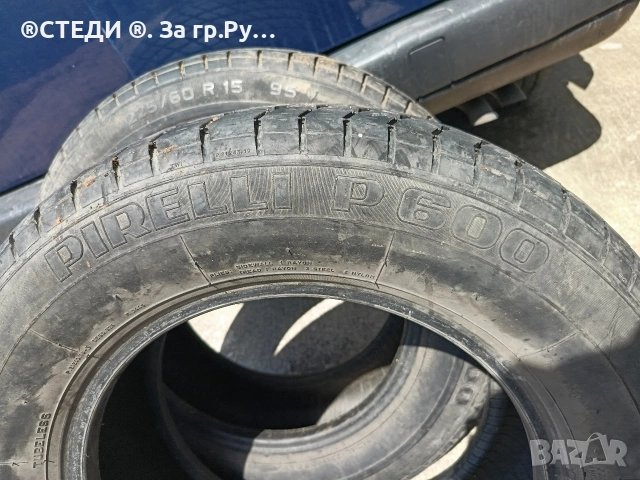 гуми Pirelli P600 225/60 R15., снимка 3 - Гуми и джанти - 54610687