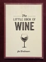 Малка книга за виното / The Little Book of Wine, снимка 1