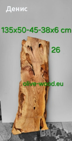 Шайби от вековни маслинови дървета (olive wood slabs), снимка 14 - Декорация за дома - 42652069