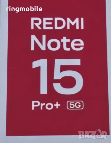 Xiaomi Redmi Note 15 pro+ 512gb, снимка 3 - Xiaomi - 55395870
