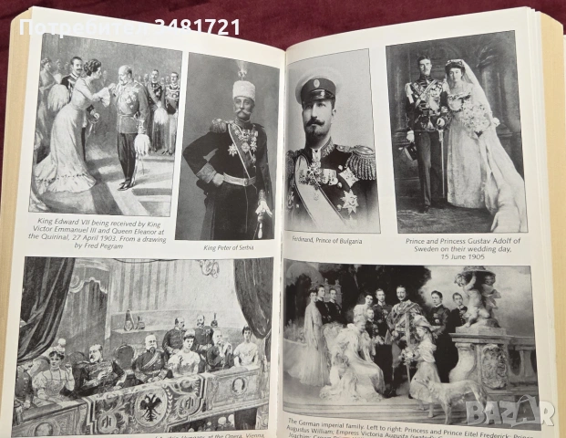 Корони в променящ се свят - британските и европейските монархии 1901-1936 / Crowns in a Changing Wor, снимка 4 - История, политика и общество - 54960269