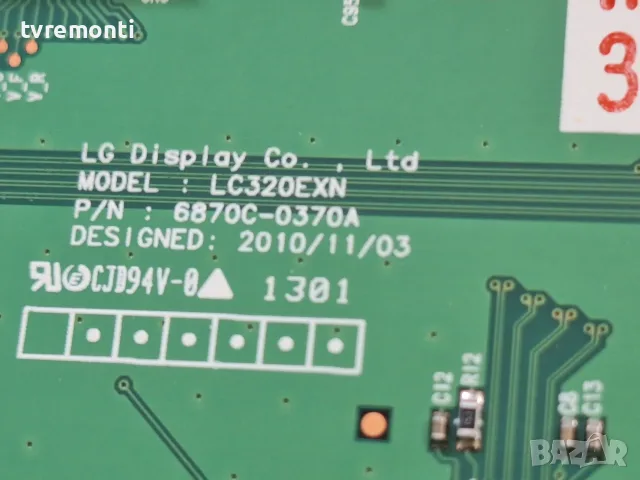 TCON BOARD 6870C-0370A, 6871L-3149A for, LG 32LN536B дисплей  HC320DXN-SLFH1-21XX, снимка 2 - Части и Платки - 55651962