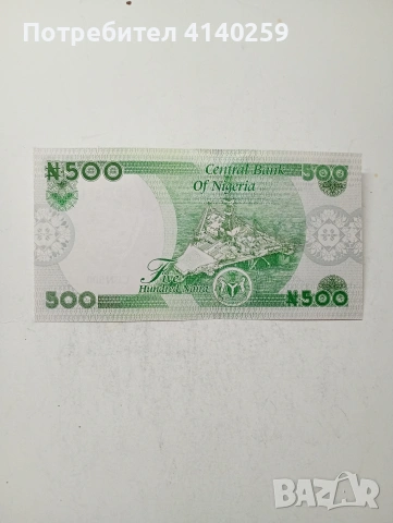 НИГЕРИЯ БАНКНОТА 500 НАЙРА , снимка 3 - Нумизматика и бонистика - 54718577