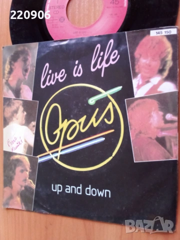 7" плоча Opus – Live Is Life