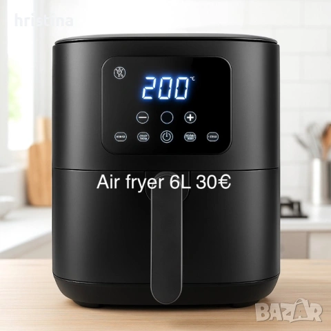 Еър Фрайър Air Fryer , снимка 9 - Фритюрници - 54538462