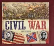 Civil War. The Conflict That Created Modern-Day America, снимка 1