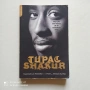 Tupac Shakur: The Life and Times of an American Icon – Уникална биография, снимка 1