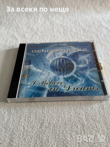 CD диск Gene Douglas -I Believe in Dreams , снимка 2 - CD дискове - 54387219