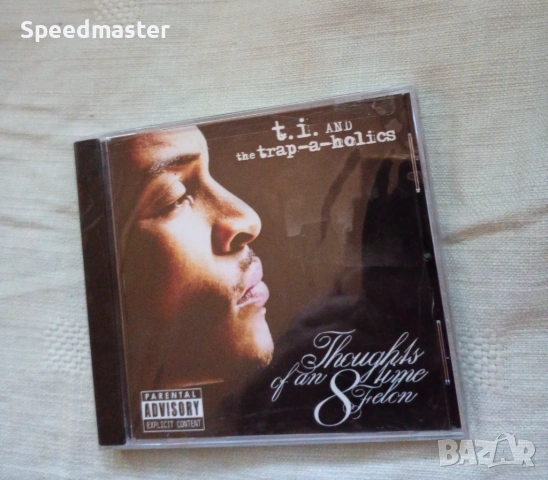 T.I. - Thoughts Of An 8 Time Felon