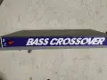 ПРОДАВАМ BASS  CROSSOVER , снимка 1