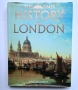 History of London, Edited by Hugh Clout, The Times, История на Лондон, Енциклопедия , снимка 1