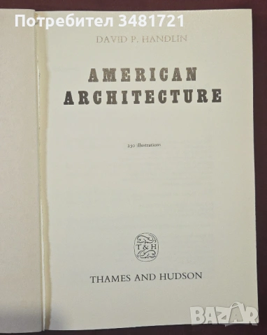 Американската архитектура / American Architecture, снимка 2 - Енциклопедии, справочници - 54244475