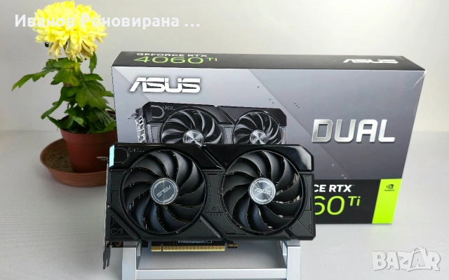 Видео карта Asus Dual RTX 4060 ti 8GB GDDR6 Nvidia GeForce