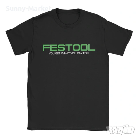 Тениска FESTOOL  , мъжки дамски и детски размери и модели, снимка 2 - Тениски - 54488756