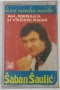 Saban Saulic / Keba - Колекция оригинални касети, снимка 8