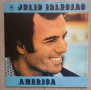 Julio Iglesias ‎– America Издание 🇺🇸 USA 1980г Състояние на винила:VG+ Състояние на обложката:NEAR, снимка 1