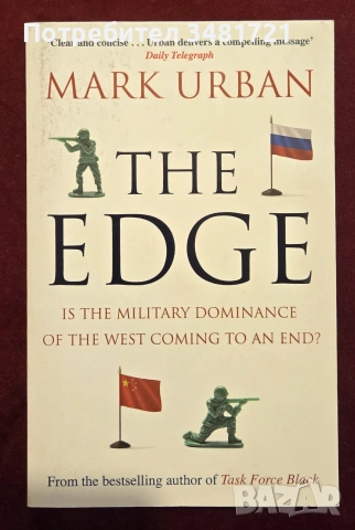 The Edge. Is the Military Dominance of the West Coming to an End?