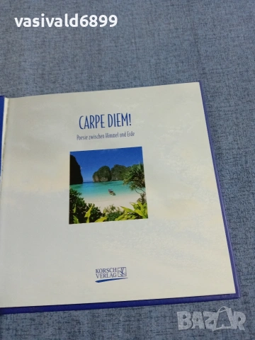 "CARPE DIEM!" поезия, снимка 4 - Художествена литература - 55252182