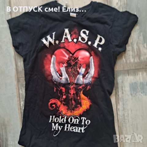 w.a.s.p. hold on to my heart tshirt lady Дамска тениска на WASP, снимка 2 - Тениски - 54789409