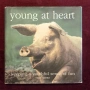 Млад по душа / Young at Heart. Keeping a Youthful Sense of Fun, снимка 1