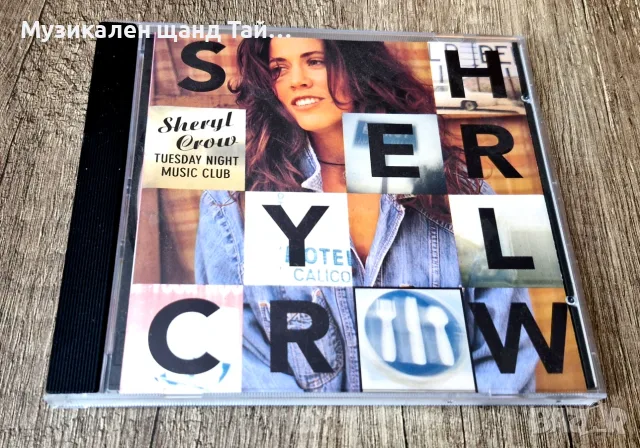 Компакт Дискове - Поп - Рок: Sheryl Crow – Tuesday Night Music Club