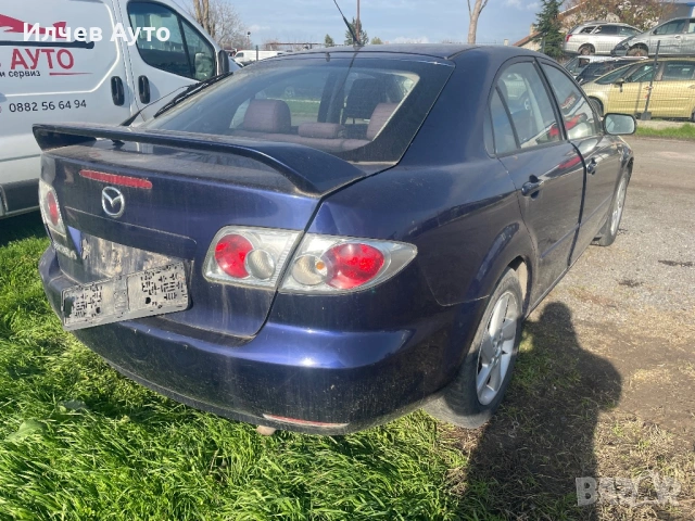 Мазда 6 1.8i 88kw 04г на части, снимка 2 - Автомобили и джипове - 54398661