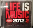 Life Is Music 2012.2, снимка 1
