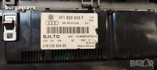 Панел климатик 4F1 820 043 F Audi A6 Avant 4G C6 3.0TDI - 224к.с. , снимка 2 - Части - 54698856