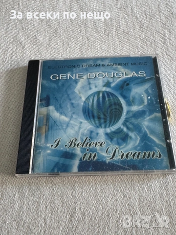 CD диск Gene Douglas -I Believe in Dreams 