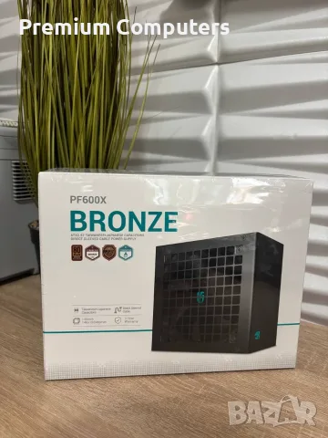 Захранващ блок DeepCool PF600X 600W Bronze - НОВ, снимка 2 - Захранвания и кутии - 55588838