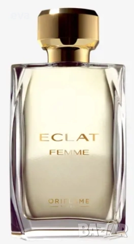 Eclat Femme, Eclat Homme, Eclat Femme Weekend - Oriflame / Орифлейм, снимка 2 - Дамски парфюми - 55150732