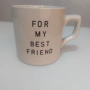 Забавна чаша подарък с ИЗНЕНАДА на дъното 🍆 - „За моя най-добър приятел“, снимка 3