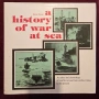 A History of War at Sea, снимка 1
