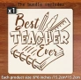 Best Teacher ever  Най - добрия учител стенсил шаблон спрей за торта украса сладки Scrapbooking, снимка 2