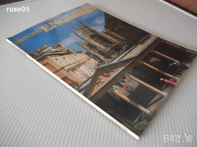 Книга "HISTORIC ENGLAND" - 68 стр., снимка 9 - Специализирана литература - 54555957
