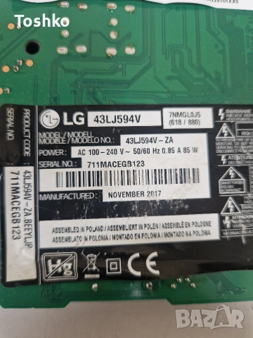 LG 43LJ594V MAIN EAX67129604(1.0) EBT64493108 POWER EAX67264001(1.5) 6870C-0532A HC430DUN-SLTL1-A11X, снимка 4 - Части и Платки - 54304774