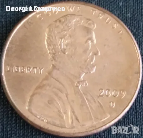 1 цент 2009 САЩ.юбилейна много рядка монетта, снимка 2 - Нумизматика и бонистика - 55559069