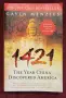 1421. The Year China Discovered America, снимка 1