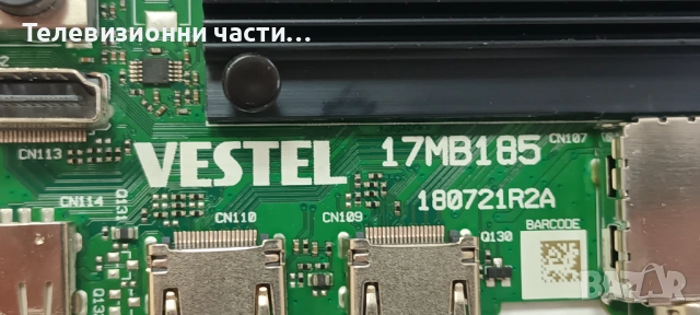 Дефектен Main Board 17MB185 180721R2A от Daewoo 43' VES430QNZB-P5-Z71 HV430QUB-F70, снимка 2 - Части и Платки - 53963119