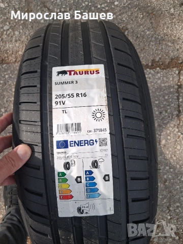 ГУМИ TAURUS С РАЗМЕР 205/55/R16, снимка 4 - Гуми и джанти - 54500595