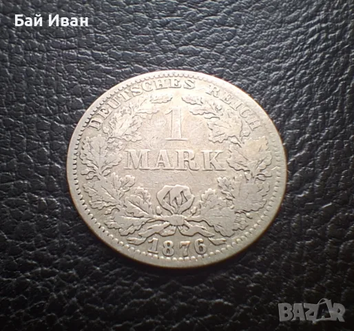 Стара сребърна монета 1 марка 1876 г. буква А - Германска империя -доста стара !, снимка 5 - Нумизматика и бонистика - 55306626