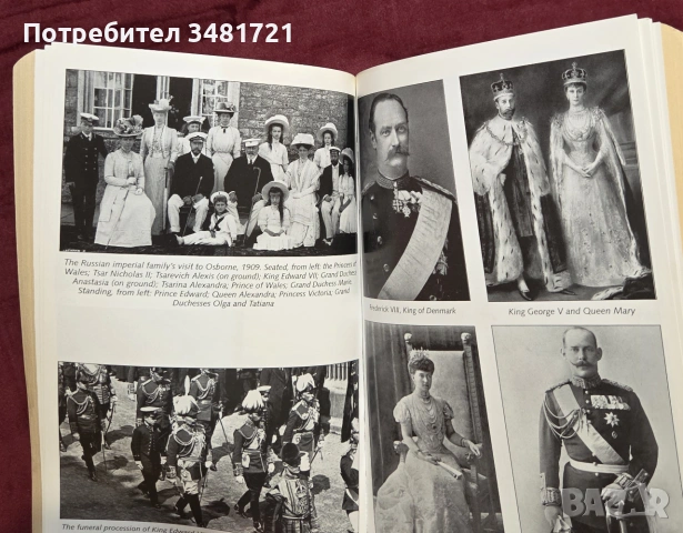 Корони в променящ се свят - британските и европейските монархии 1901-1936 / Crowns in a Changing Wor, снимка 6 - История, политика и общество - 54960269