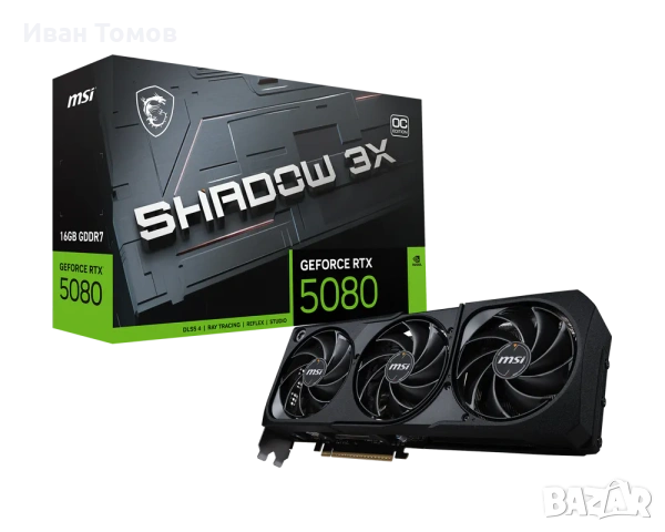 RTX 5080 MSI Shadows 3X, снимка 2 - Видеокарти - 54898500