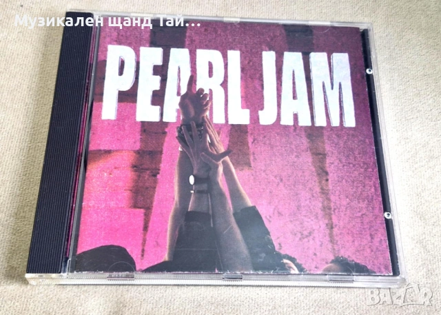 Компакт Дискове - Рок - Метъл: Pearl Jam - Ten