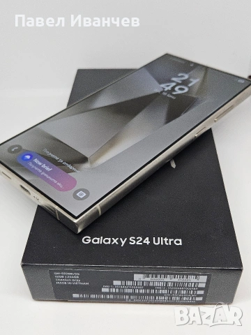 ГАРАНЦИЯ Samsung Galaxy S24 Ultra 5G 256Gb/12Ram Titanium Gray, снимка 11 - Samsung - 54934795